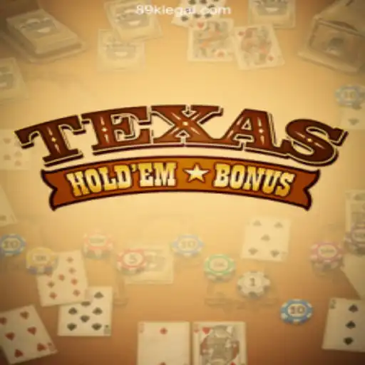 Exploring Texas Hold'em Bonus: A Popular Game in Online Casinos